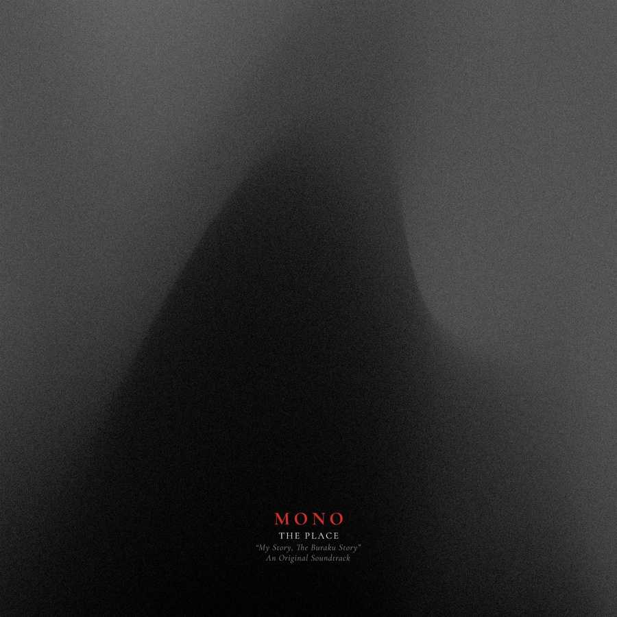 Mono (Japanese band) - The Place